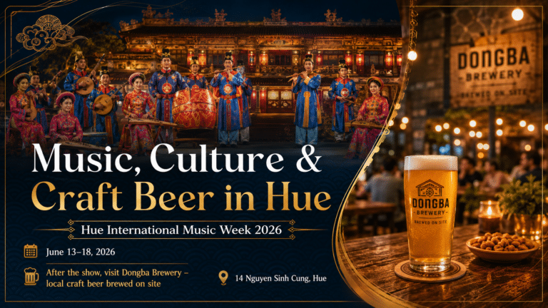 Huế International Music Week 2026 & Đông Ba Brewery