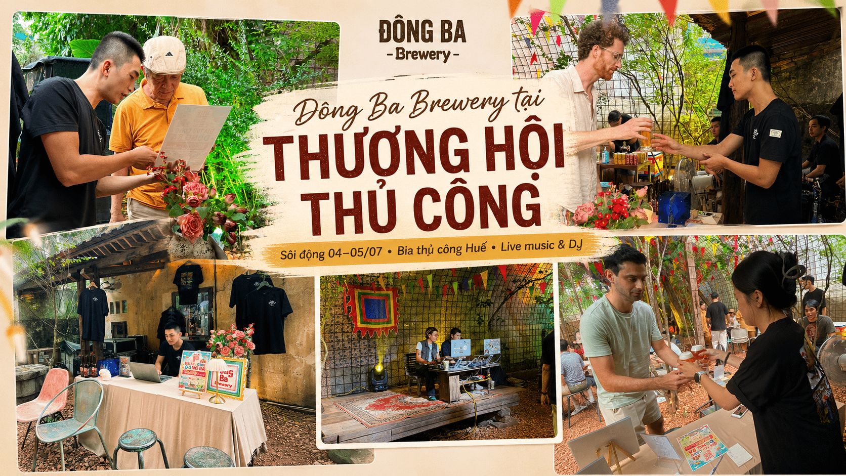 Đông Ba Brewery tại Thương Hội Thủ Công Huế: Một cuối tuần đầy bia thủ công, âm nhạc và những cuộc gặp gỡ đáng nhớ
